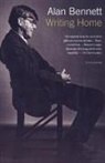 Alan Bennett - Writing Home