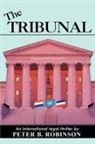 Peter Robinson - The Tribunal