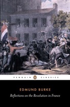Jacob Burckhardt, Burke, Edmund Burke, Conor O'Brien, Conor Cruise O'Brien, Conor O'Brien - Reflections on the Revolution in France