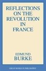 Edmund Burke, Robert M. Baird, Stuart E. Rosenbaum - Reflections on the Revolution in France
