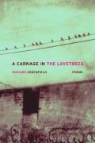Richard Greenfield - Carnage in the Lovetrees
