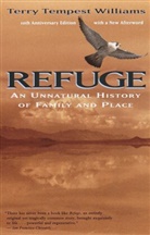 Terry T. Williams, Terry Tempest Williams - Refuge