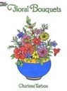 Coloring Books, Sj Flowers, Charlene Tarbox - Floral Bouquets Colouring Book