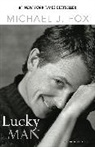 Michael Fox, Michael J. Fox - Lucky Man
