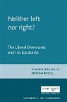 Edward Fieldhouse, Fieldhouse Edward, Iain MacAllister, Andrew Russell, Andrew (University of Manchester) Russell, Andrew (University of Manchester) Fieldho Russell... - Neither Left Nor Right?