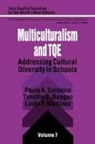 Paula A. Cordeiro, Paula A. Reagan Cordeiro, CORDEIRO PAULA REAGAN TIMOTHY, Linda P. Martinez, Linda Pitt Martinez, Timothy Reagan... - Multiculturalism and Tqe