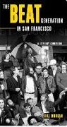 Bill Morgan, Lawrence Ferlinghetti - Beat Generation in San Francisco A Literary Tour