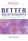 S. Litvinoff, Sarah Litvinoff, Litvinoff Sarah, Relate (Organization) - The Relate Guide to Better Relationships