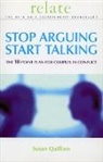 S. Quilliam, Susan Quilliam, Susan Relate Quilliam, Quilliam Susan, Relate, Relate (Organization) - Stop Arguing, Start Talking
