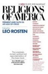 Leo Rosten, Leo Calvin Rosten, Leo Calvin Rosten - Religions of America