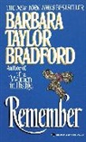 Barbara Taylor Bradford - Remember
