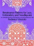 Federico Vinciolo - Renaissance Patterns for Lace and Embroidery