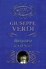 Music Scores, Giuseppe Verdi, Gluseppe Verdi - Requiem in Full Score