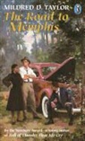 Mildred D. Taylor - The Road to Memphis