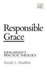 Randy L. Maddox, tandy l Maddox - Responsible grace