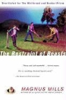 Magnus Mills - The Restraint of Beasts