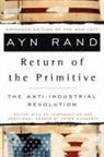 Ayn Rand, Peter Schwartz, Peter Schwartz - Return of the Primitive