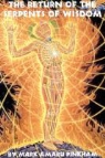 First Last, Mark Pinkham, Mark Amaru Pinkham - Return of the serpents of wisdom