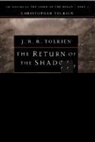 John Ronald Reuel Tolkien, Christopher Tolkien - The Return of the Shadow