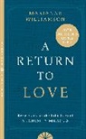 Marianne Williamson, Williamson Marianne - A Return to Love