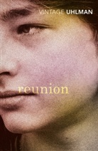 Fred Uhlman, Uhlman Fred - Reunion