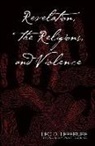Leo D Lefebure, Leo D. Lefebure - Revelation, the Religions, and Violence