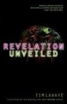 Tim LaHaye, Tim F. LaHaye - Revelation Unveiled