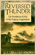 PETERSON, Eugene Peterson, Eugene H Peterson, Eugene H. Peterson,  Peterson Eugene - Reversed Thunder - The Revelation of John and the Praying Imagination