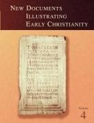 Llewelyn, Stephen Llewelyn, G. H. R. Horsley - New Documents Illustrating Early Christianity, 4
