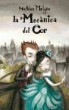 Mathias Malzieu - La mecánica del cor