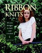 Judi Alweil - Ribbon Knits: 45 New Designs to Knit and Crochet