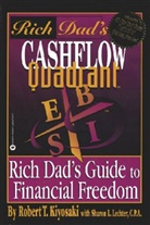 Robert T. Kiyosaki - Rich Dad's Cashflow Quadrant