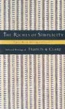 Clare, Francis, of Assisi Francis, Timothy Jones - The Riches of Simplicity