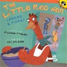 Philemon Sturges, Philomen Sturges, Philomen/ Walrod Sturges, Amy Walrod, Philemon Sturges, Amy Walrod - The Little Red Hen Makes a Pizza