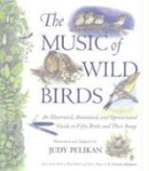 Judy Pelikan, F. Schuyler Mathews, Judy Pelikan - The Music of Wild Birds