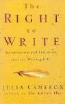 Julia Cameron - The Right to Write