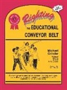 MICHAEL GRINDER, Paul Hanson, Lori Stephens - Righting the Educational Conveyor Belt
