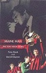 Tony Book, Tony Clayton Book, David Clayton - Maine Man