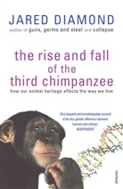 Jared Diamond, Jared M. Diamond - Rise and Fall of Third Chimpanzee
