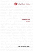Carl von Reifitz, Car von Reifitz, Carl von Reifitz - De Officiis