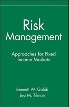 Golub, Bennett Golub, Bennett W Golub, Bennett W. Golub, Bennett W. (Massachusetts Institute of Tech Golub, Bennett W. Tilman Golub... - Risk Management