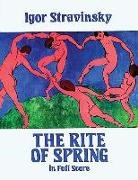 Music Scores, Igor Stravinsky - The Rite of Spring in Full Score