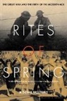Modris Eksteins - Rites of spring