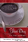 Collectif, Reb Compiled and Edited by Joni B. Cole, Joni B. Cole, Rebecca Joffrey, B. K. Rakha - This Day: Diaries From American Women