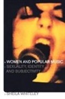 Sheila Whiteley - Women and Popular Music