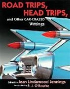 Collectif, Jean Lindamood Jennings, Jean Lindamood Jennings - Road Trips, Head Trips and Other Car Crazed Writings