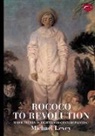 Levey, Michael Levey - Rococo to Revolution (World of Art) 18th Century Painting