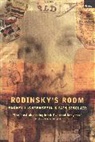 Rachel Lichenstein, Rachel Lichtenstein, Iain Sinclair, Ian Sinclair - Rodinsky's Room