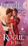 Lorraine Heath, Heath Lorraine - A Rogue in Texas