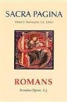 Brendan Byrne, Donald P. Senior, Daniel J. Harrington - Sacra Pagina: Romans